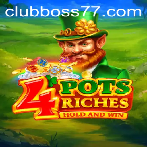 Discovering the World of 4potsriches: An In-Depth Look at the Game Fueled by Boss77